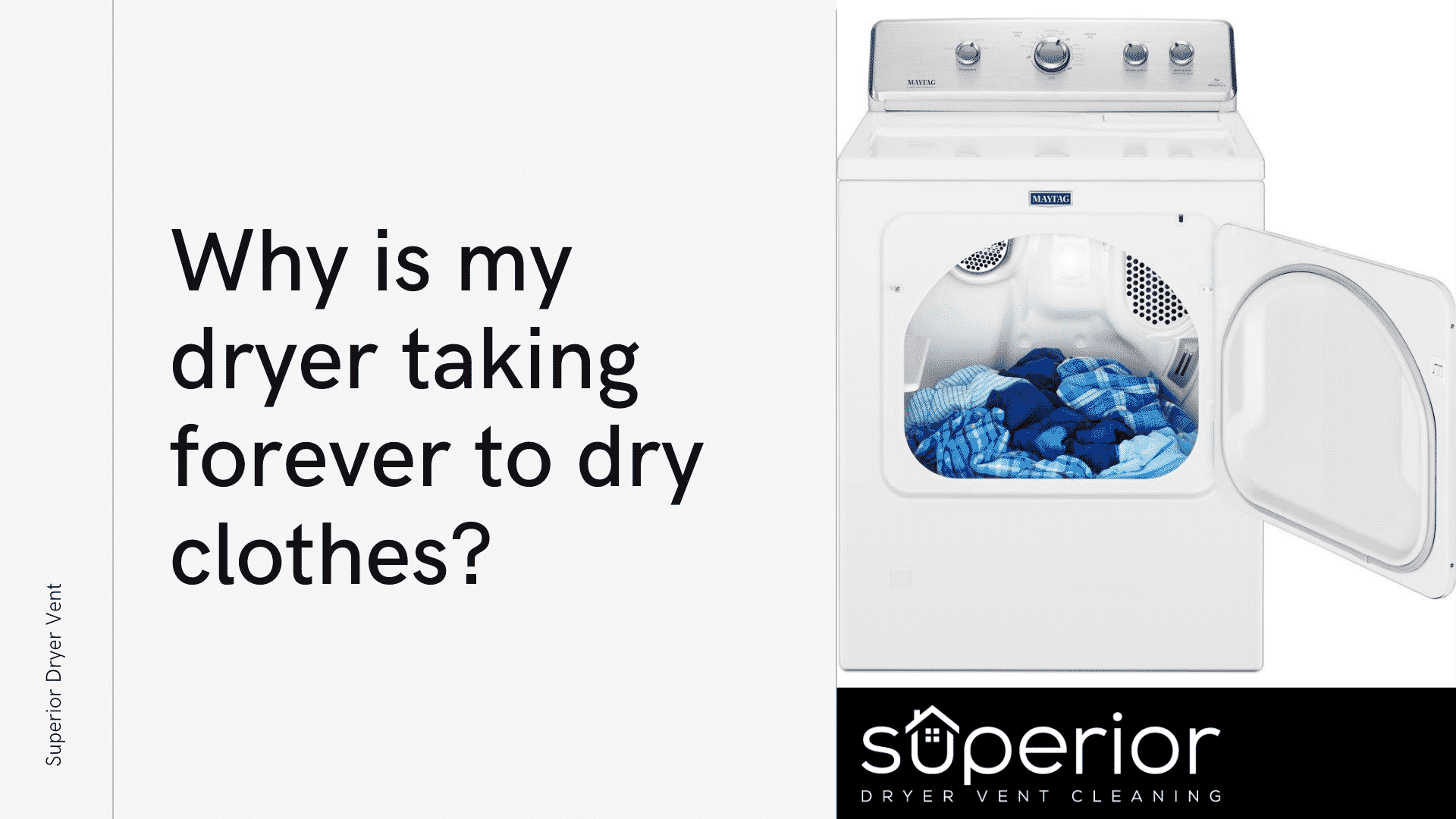 Why Is My Dryer Taking Forever to Dry Clothes?