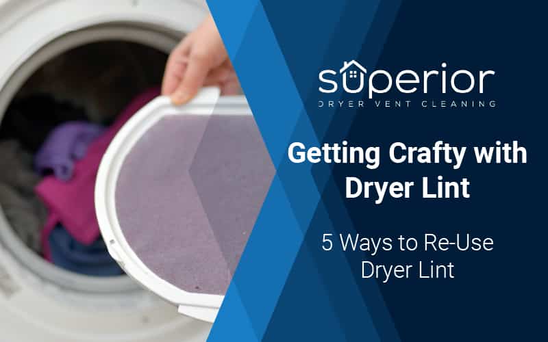Getting Crafty with Dryer Lint, Dryer Lint Catchers and Dryer Lint Traps
